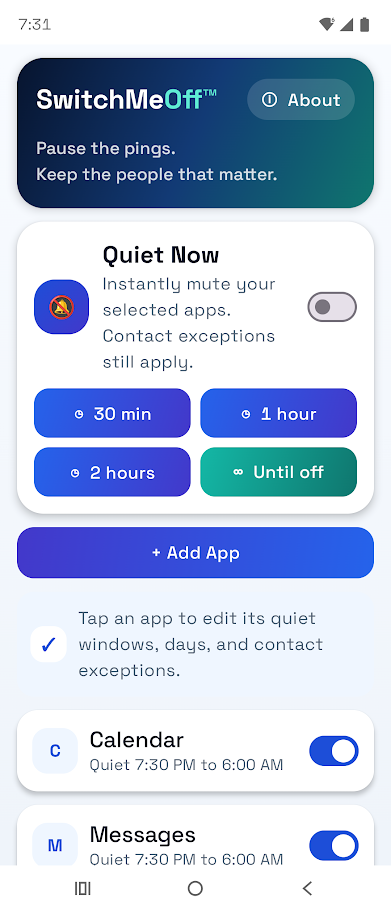 SwitchMeOff main screen showing Quiet Now controls and scheduled apps